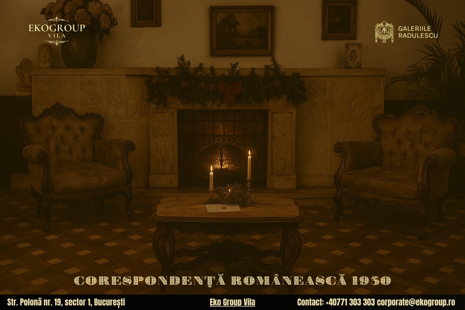 Scrisoare de Crăciun: O incursiune în sărbătorile anilor ’30 la Eko Group Vila 3 Scrisoare de Crăciun: O incursiune în sărbătorile anilor ’30 la Eko Group Vila